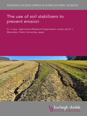 cover image of The use of soil stabilizers to prevent erosion